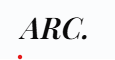 Arc